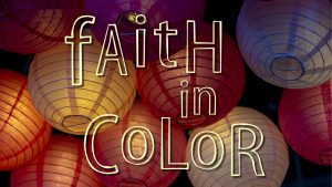 Faith in Color sermon series