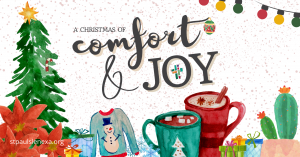 A Christmas of Comfort & Joy